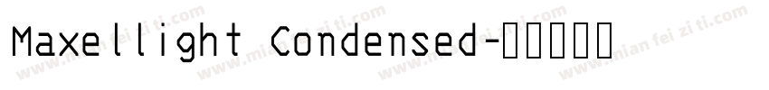 Maxellight Condensed字体转换